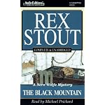 The Black Mountain: Unabridged (Stout, Rex) book cover