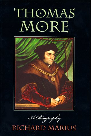 Thomas More: A Biography