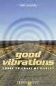 Good Vibrations: Coast to Coast by Harley (Summersdale travel)