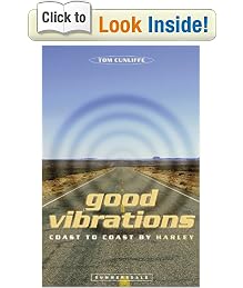 Good Vibrations: Coast to Coast by Harley (Summersdale travel)