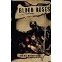Blood Roses