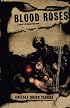 Blood Roses: A Novel of Saint-Germain
