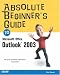 Books : Absolute Beginner's Guide to Microsoft Office Outlook 2003 (Absolute Beginner's Guide)
