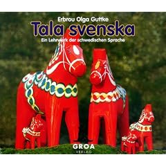 Tala svenska. Ein Lehrwerk der schwedischen Sprache (3 CDs)