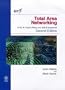 Total Area Networking: Atm, Ip, Frame Relay and Smds Explained