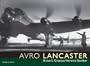 Avro Lancaster: Britain's Greatest Wartime Bomber