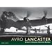 Avro Lancaster: Britain's Greatest Wartime Bomber