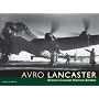 Avro Lancaster: Britain's Greatest Wartime Bomber