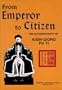 From Emperor to Citizen: The Autobiography of Aisin-Gioro Pu Yi