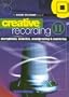 Creative Recording, Part Two (v. 2)
