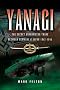 Yanagi: The Secret Underwater Trade Between Germany and Japan 1942-1945