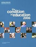 Condition of Education, 2006 (Condition of Education)