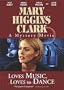 Mary Higgins Clark's Loves Music, Loves To Dance
