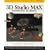 3D Studio MAX: Tutorials from the Masters