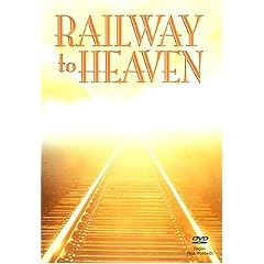 Railway to Heaven by 