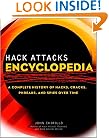 Hack Attacks Encyclopedia: A Complete History of Hacks, Cracks, Phreaks, and Spies Over Time