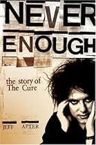 Never Enough: The Story of The  Never Enough: The Story of The