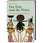 Der Eine und die Vielen: Alt�gyptische G�tterwelt