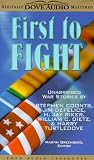 First to Fight
