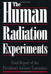 TheHumanRadiationExperiments