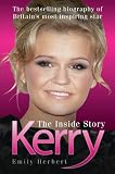 Kerry: The Inside Story