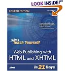 Click here to buy  Sams Teach Yourself Web Publishing with HTML and XHTML in 21 Days (4th Edition) (Sams... by Laura Lemay and Rafe Colburn.
