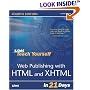 Sams Teach Yourself Web Publishing with HTML & XHTML in 21 Days (4th Edition) (Sams Teach Yourself)