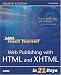 Sams Teach Yourself Web Publishing with HTML & XHTML in 21 Days (4th Edition)