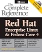 Red Hat Enterprise Linux & Fedora Core 4 : The Complete Reference