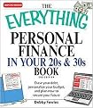 The Everything Personal Finance in Your 20s & 30s (Erase Your Debt, Personalize Your Budget, and Plan Now to Secure Your Future) (The Everything Series) (Paperback)