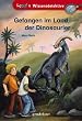 Gefangen im Land der Dinosaurier