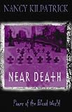 Near Death (Power of the Blood)