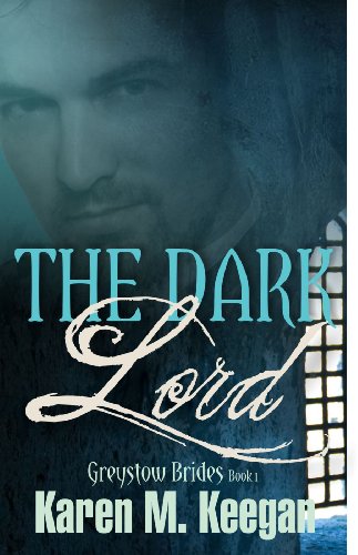 The Dark Lord (The Greystow Brides)