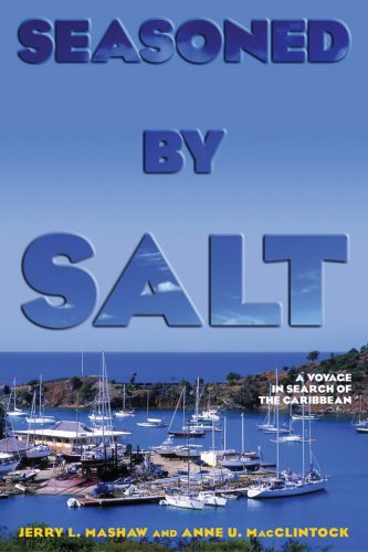 Seasoned by Salt: A Voyage in Search of the Caribbean