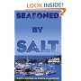 Seasoned by Salt: A Voyage in Search of the Caribbean