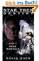 Star Trek: Destiny #2: Mere Mortals