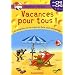 Vacances pour tous ! du CM1 au CM2