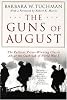 The Guns of August