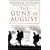 Guns of August