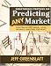 Breakthrough Strategies for Predicting any Market