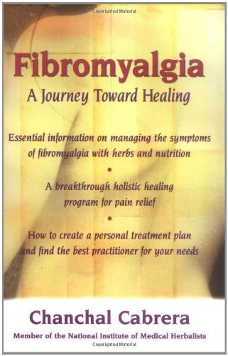 Fibromyalgia: A Journey Toward Healing