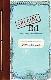 Special Ed: Voices from a Hidden Classroom