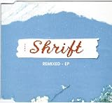 Shrift-Remixed-ep