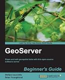 GeoServer Beginners Guide