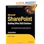 Microsoft SharePoint: Building Office 2003 Solutions, Second Edition (Expert's Voice in Sharepoint)