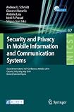 Security and Privacy in Mobile Information and Communication Systems: Second International ICST Conference, MobiSec 2010, Catania, Sicily, Italy, May ... and Telecommunications Engineering)