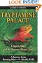 Tryptamine Palace: 5-MeO-DMT and the Sonoran Desert Toad