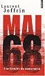 Mai 68 : Une histoire du mouvement
