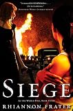 Siege: As the World Dies, Book Three