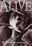 Alive - Tsutomu Takahashi